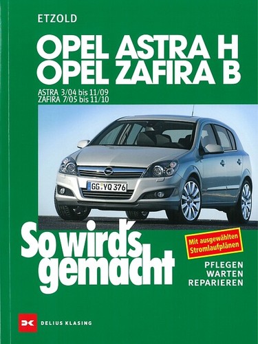 Opel astra zafira b - h,,