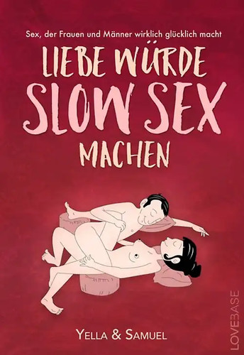 Liebe würde slow sex - liebe,