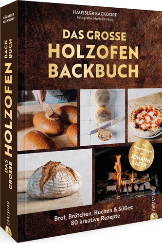 Das große holzofen backbuch - das, holzofen-backbuch