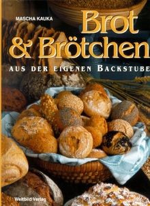 Brot und brötchen aus der - brötchen,
