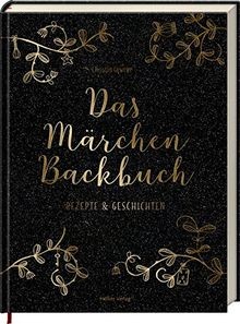 Das märchen backbuch rezepte - das,
