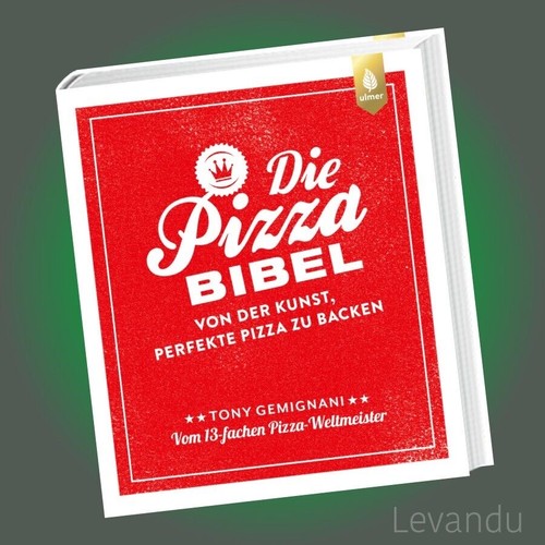 Die pizza bibel - die, |
