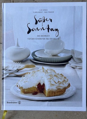 Süßer sonntag das backbuch - sonntag:,