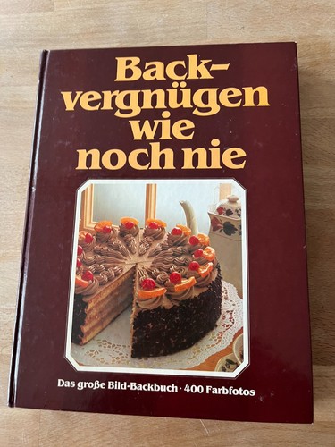Backvergnuegen wie noch nie