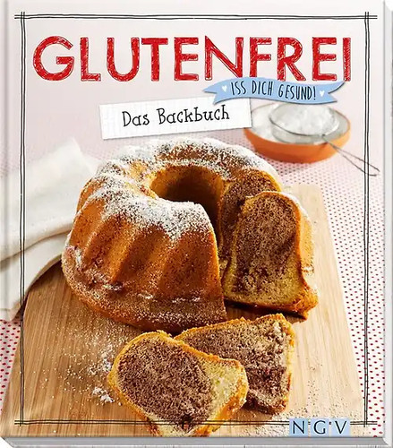 Glutenfrei das backbuch - glutenfrei,