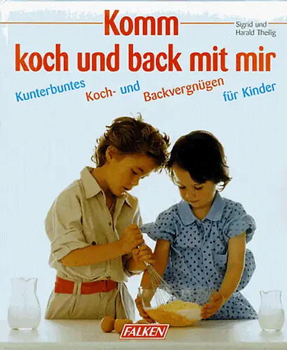 Komm koch und back - komm,,