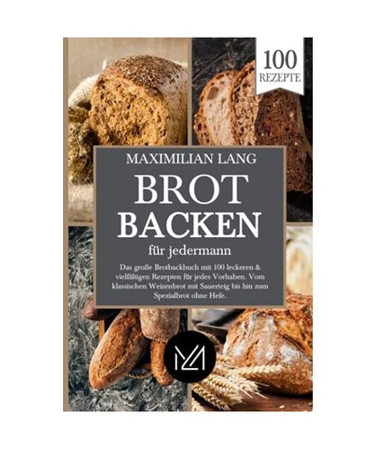 Brot backen für - , jedermann